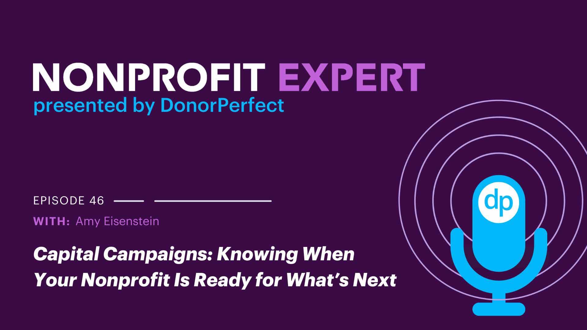 Nonprofit Expert Episode 46 – How Mission-Driven Nonprofits Use Data to Support Growth and Stewardship