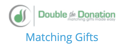 Double the Donation - matching gifts 