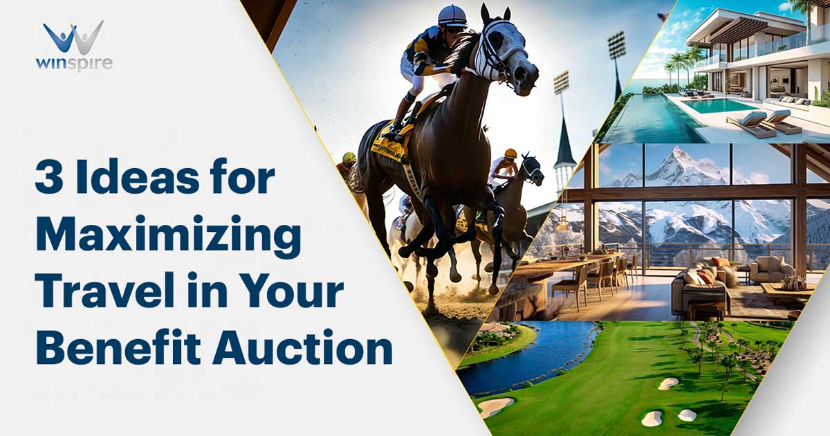 Expert Webcast: 3 Ideas for Maximizing Travel in Your Benefit Auction