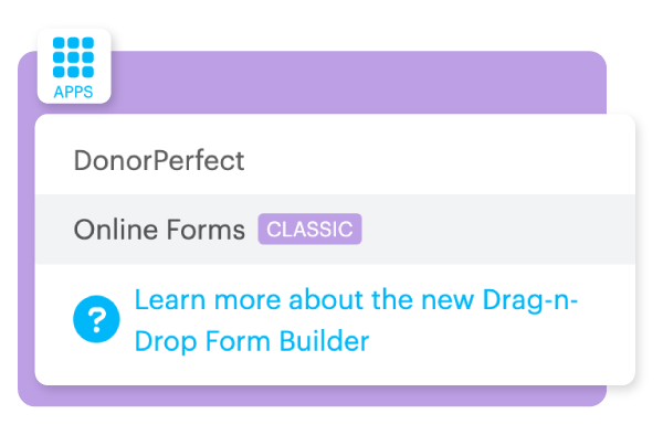 navigate between DonorPerfect, DP Donation Forms, and Online Forms through a clickable link