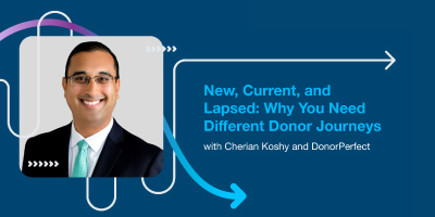 New, Current, and Lapsed: Why You Need Different Donor Journeys