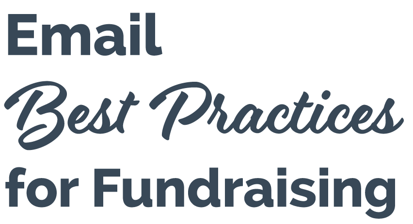 Email Best Practices for Fundraising