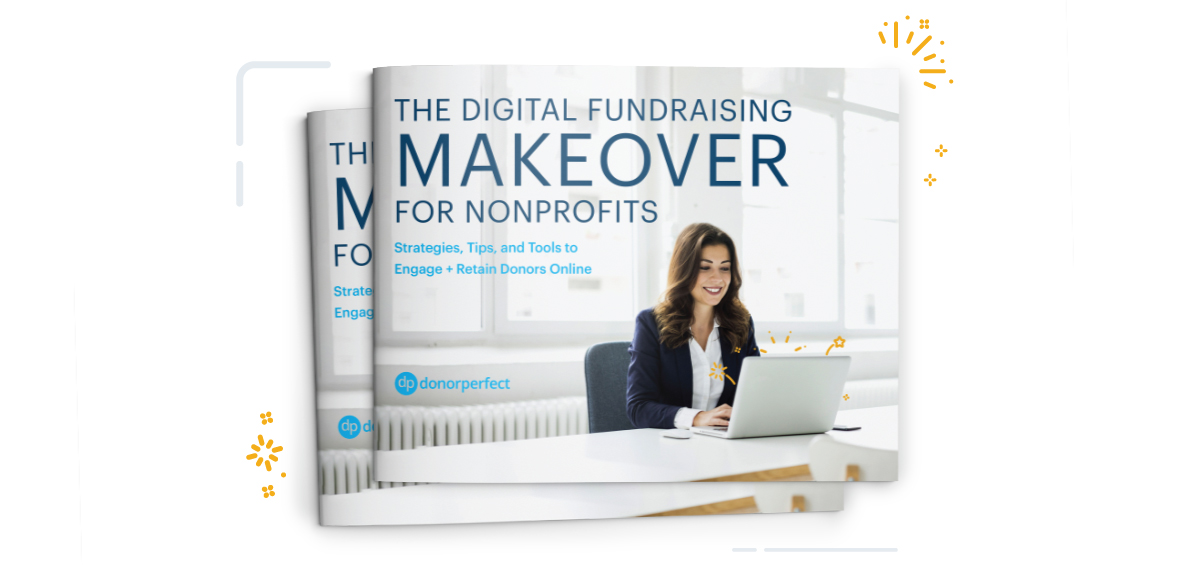 The Digital Fundraising Makeover For Nonprofits