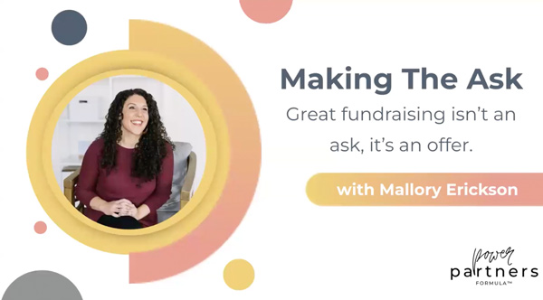 Making the Ask: Turn Your Fundraising Conversations into Authentic Opportunities