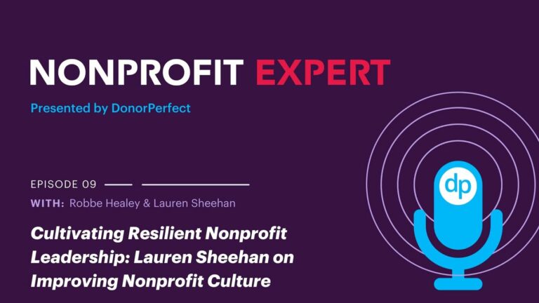 Cultivating Resilient Nonprofit Leadership: Lauren Sheehan on Improving Nonprofit Culture