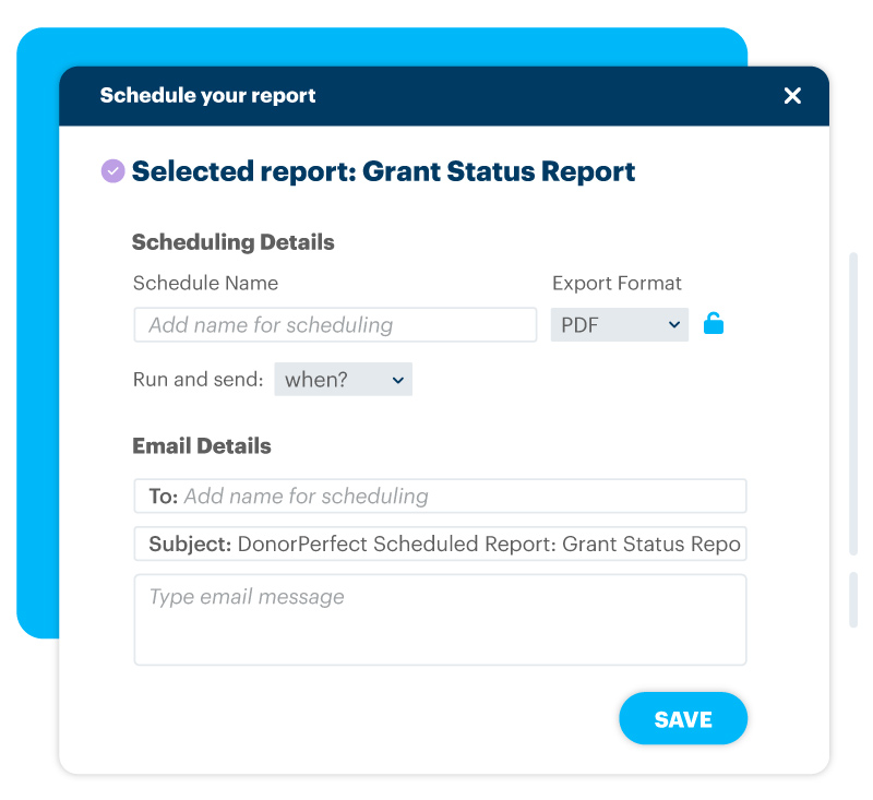Scheduled grant report