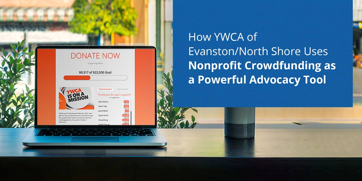 How YWCA of Evanston/North Shore Uses Nonprofit Crowdfunding as a Powerful Advocacy Tool
