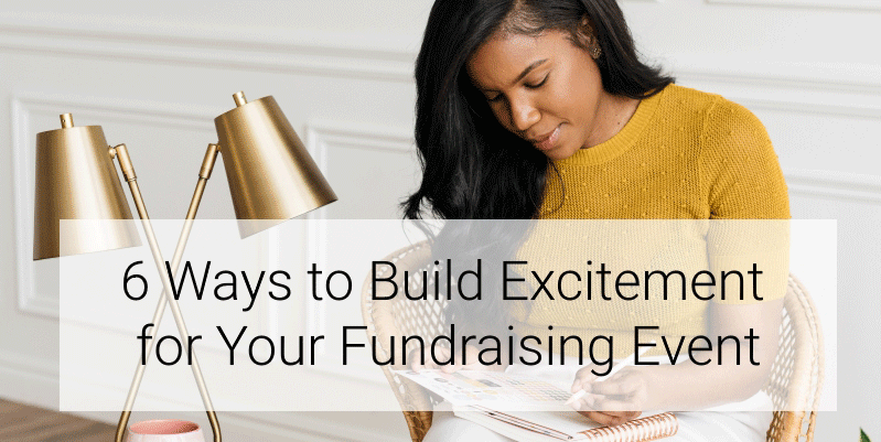  How can you build excitement before your next fundraising event to ensure it is well-attended? We outline six ways to have a packed room on the big day.