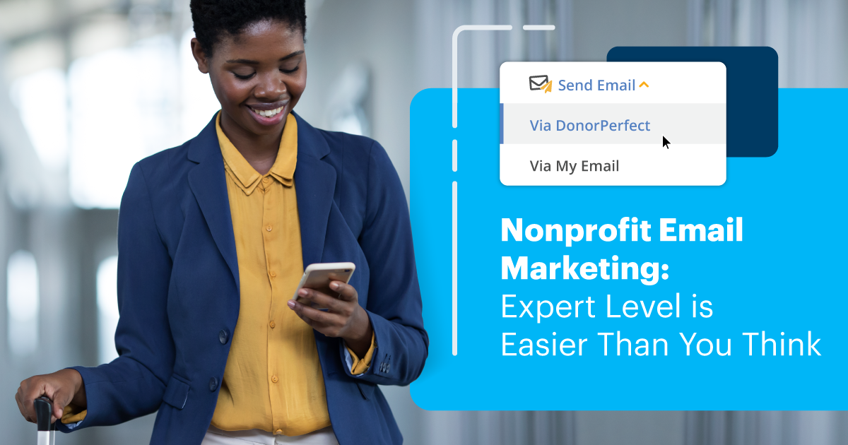Nonprofit Email Marketing: Expert Level is easier than you think