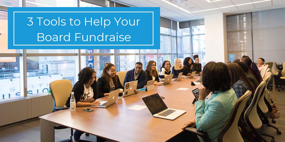 3 tools to help your board fundraise