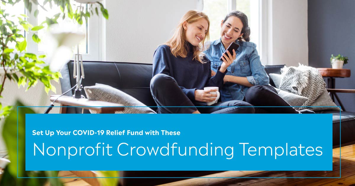 Set Up Your COVID-19 Relief Fund with These Nonprofit Crowdfunding Templates