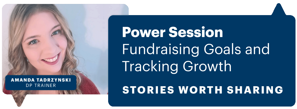 Power Session: Fundraising Goals and Tracking Growth