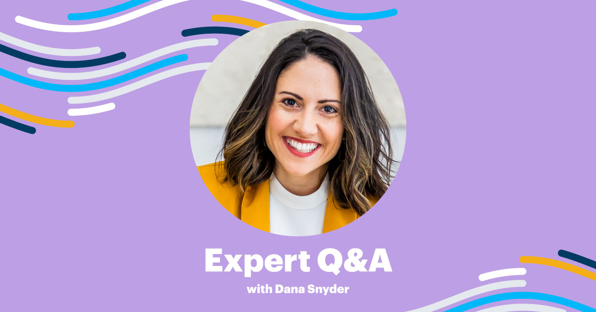 Dana Snyder Expert Q & A hero
