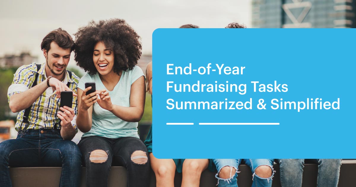 End-of-Year Fundraising Tasks Summarized & Simplified