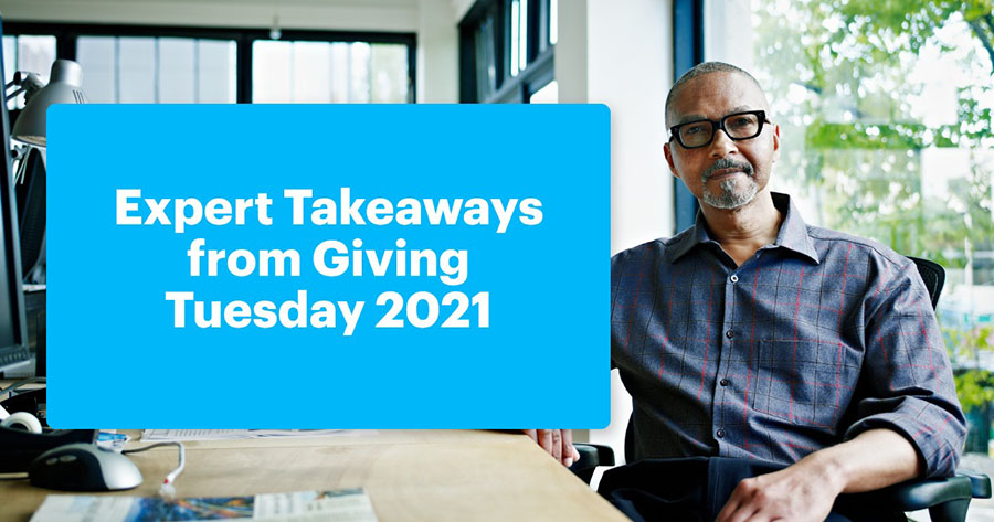 Expert Takeaways from Giving Tuesday 2021