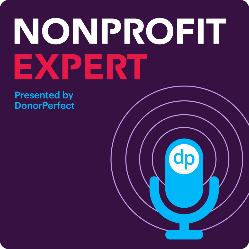 The cover image of the DonorPerfect podcast, Nonprofit Expert. 