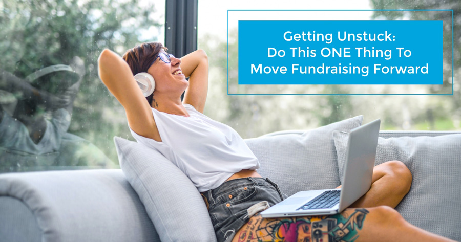 Should you move forward with your planned fundraisers or change course?  If you’re feeling stuck, do this ONE thing to keep funds flowing into your nonprofit today. 