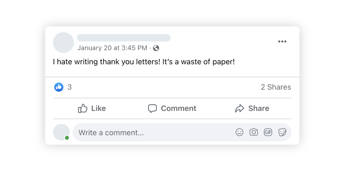 Screenshot of facebook post that reads I hate writing thank you letters, it is a waste of paper