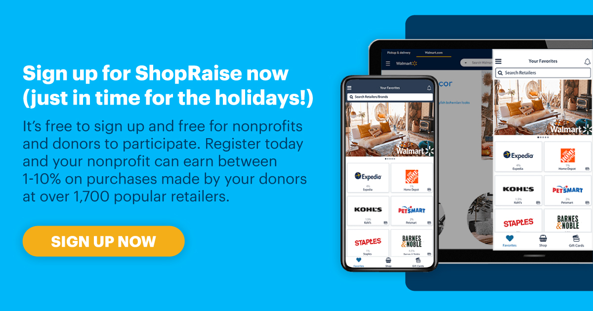 Sign up for ShopRaise now! 