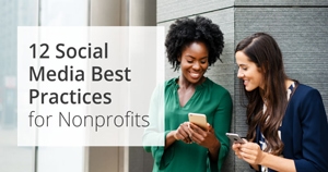 12 Social Media Best Practices for Nonprofits