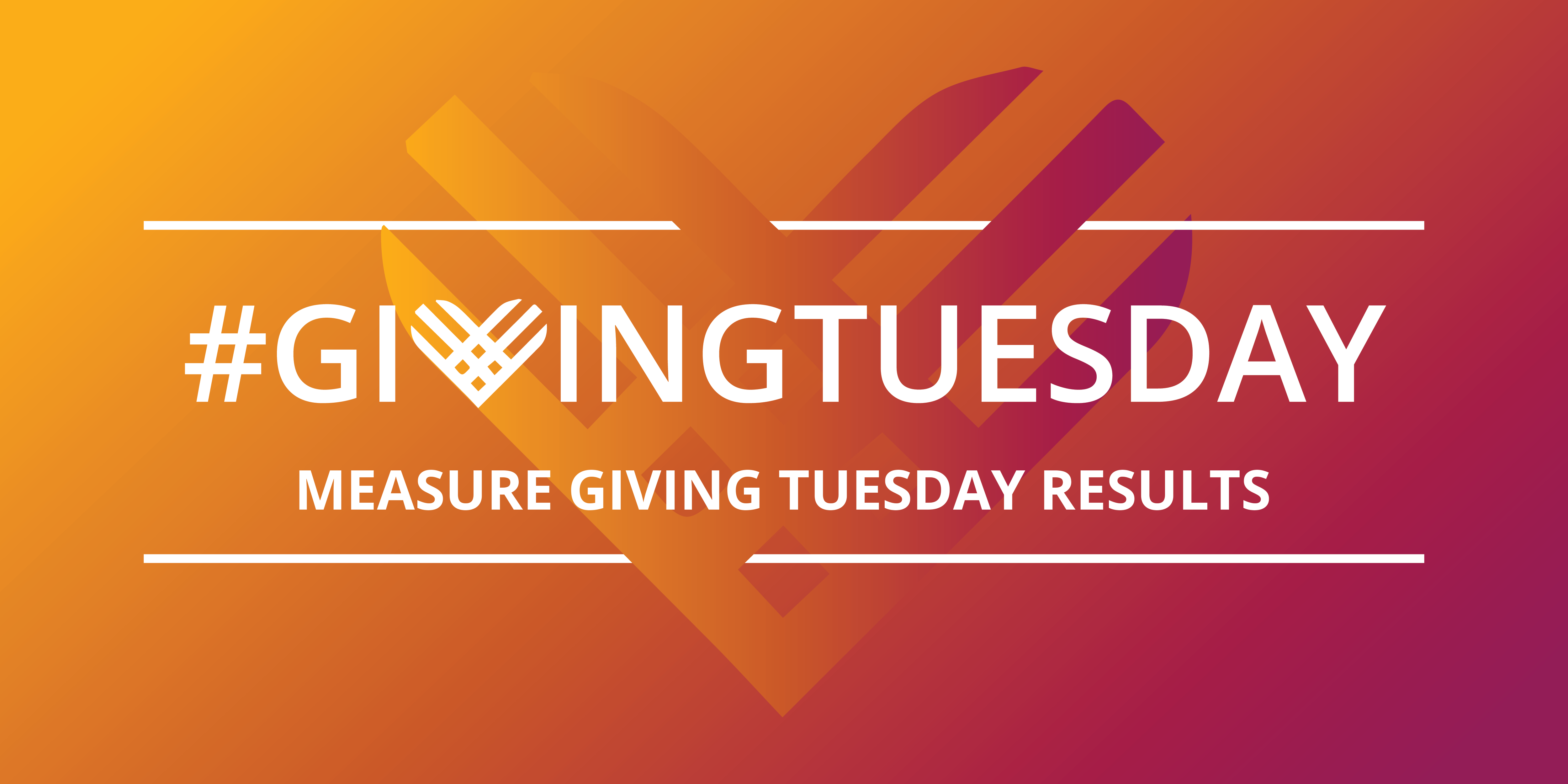 DonorPerfect reports and statistics can help you measure Giving Tuesday results.