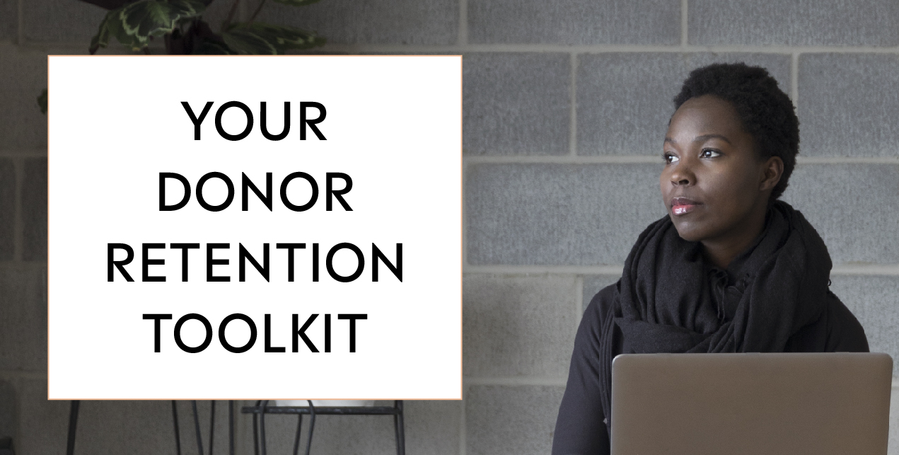 Your Donor Retention Toolkit