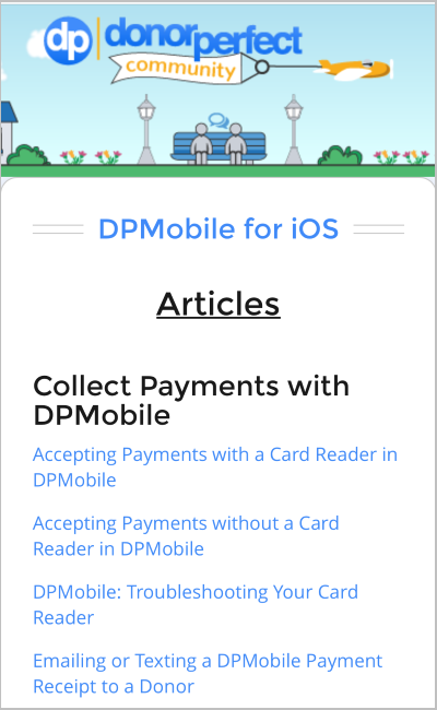  All DPMobile help documentation (iOS and Android), including our video library, is now in DP Community. 