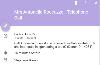 Schedule appointments, create and save reminders, and never forget to follow up with donors using our calendar integration!